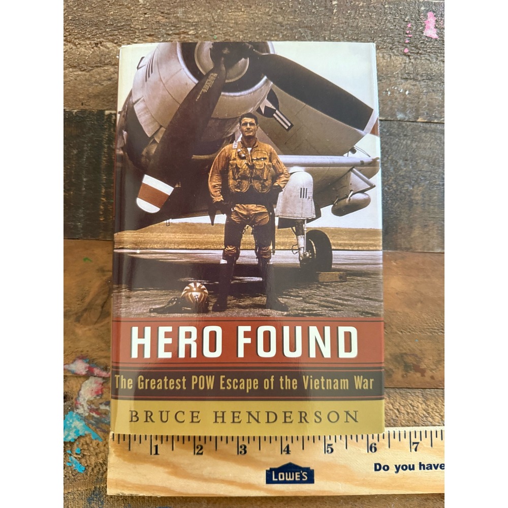 Hero Found Greatest POW Escape Vietnam War Bruce Henderson Hardcover 2010 ISBN